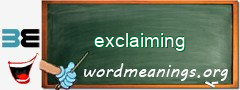 WordMeaning blackboard for exclaiming